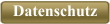 Datenschutz