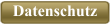 Datenschutz