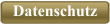 Datenschutz