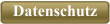 Datenschutz